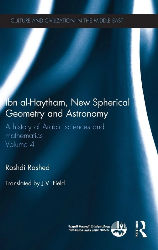Routledge Ibn al-Haytham New Astronomy and Spherical Geometry