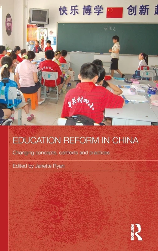 Routledge Education Reform in China - Contemporary China Series