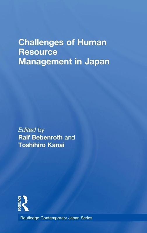 Routledge Challenges of Human Resource Management in Japan