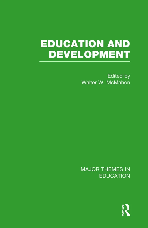 Education and Development: 1-4 (Major Themes in Education)