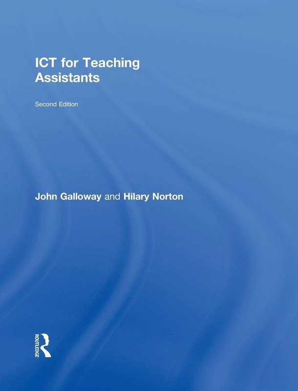 Routledge ICT for Teaching Assistants - Education Book