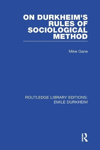 RLE: Emile Durkheim: 4-Volume Set (Routledge Library Editions: Emile Durkheim) - Image 1