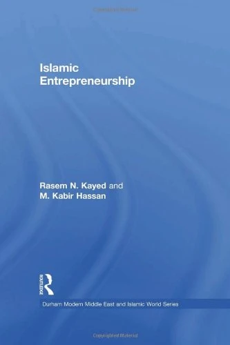 Islamic Entrepreneurship (Durham Modern Middle East and Islamic World Series)