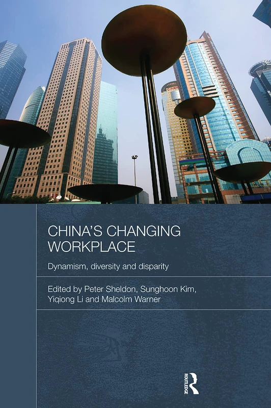 Routledge China's Changing Workplace - Sociology Book