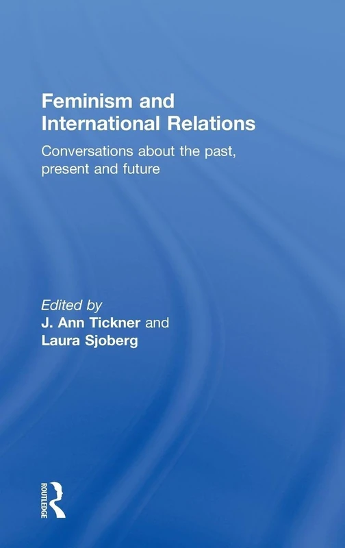 Routledge - Feminism and International Relations Book