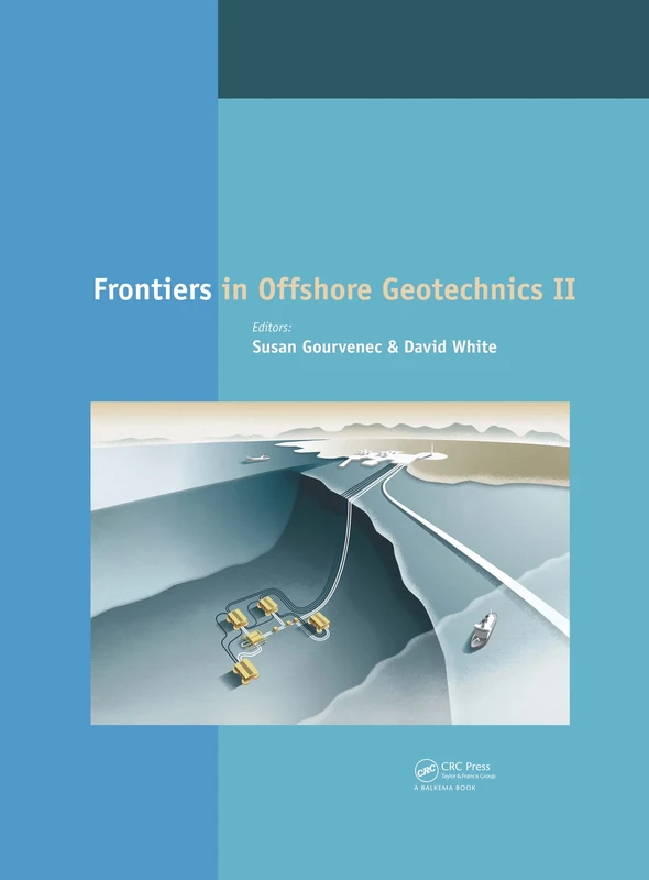 Frontiers in Offshore Geotechnics II: Proceedings of the 2nd International Symposium on Frontiers in Offshore Geotechnics, Perth, Australia, 8-10 November 2010