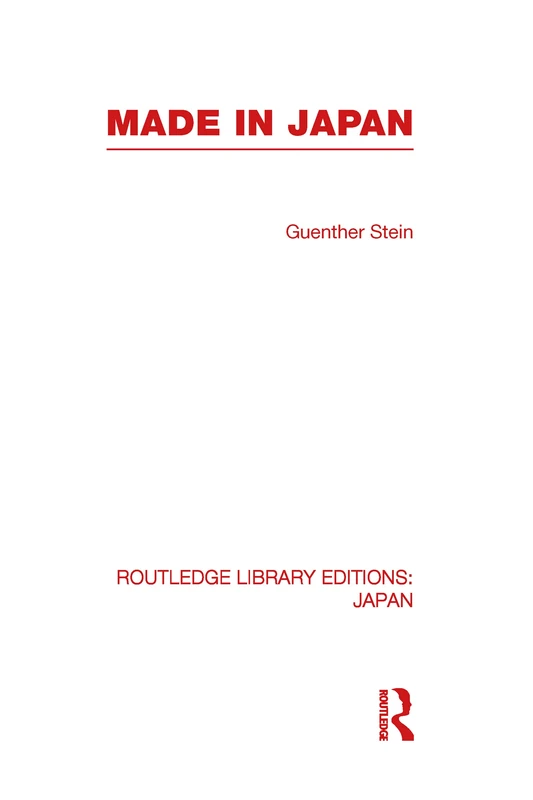 Made in Japan (Routledge Library Editions: Japan)
