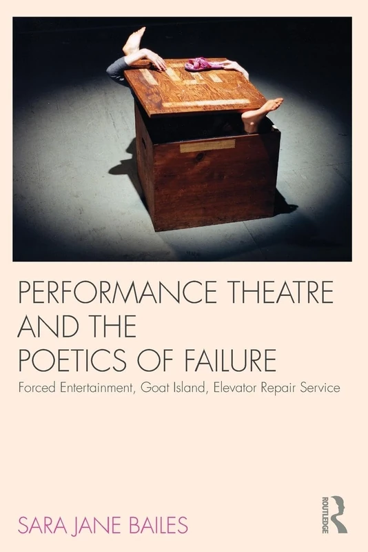 Performance Theatre and the Poetics of Failure - Image 1