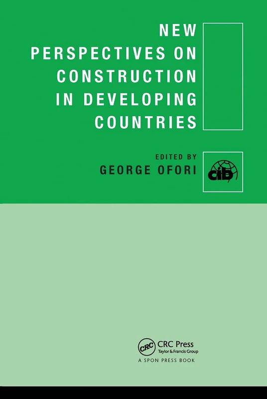 New Perspectives on Construction in Developing Countries (CIB)