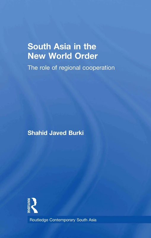 Routledge South Asia in the New World Order - Economics Book
