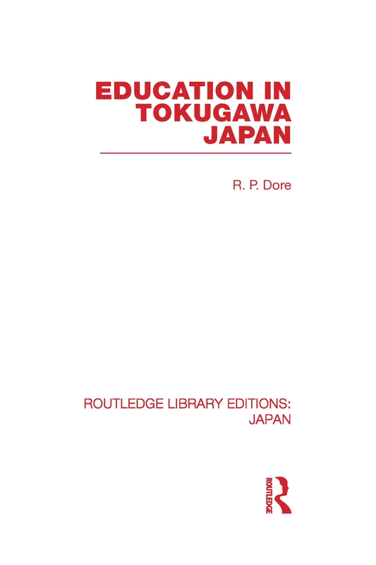 Education in Tokugawa Japan (Routledge Library Editions: Japan)