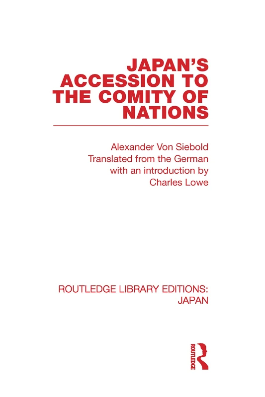 Routledge Japan's Accession to the Comity of Nations - History
