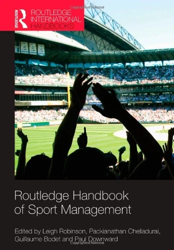 Routledge Handbook of Sport Management (Routledge International Handbooks)