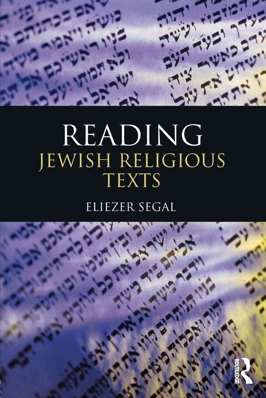 Reading Jewish Religious Texts (Reading Religious Texts)