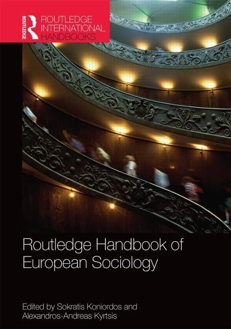 Routledge Handbook of European Sociology (Routledge International Handbooks)