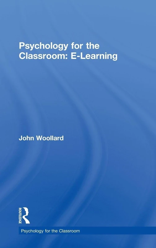 Routledge Psychology for the Classroom: E-Learning Book