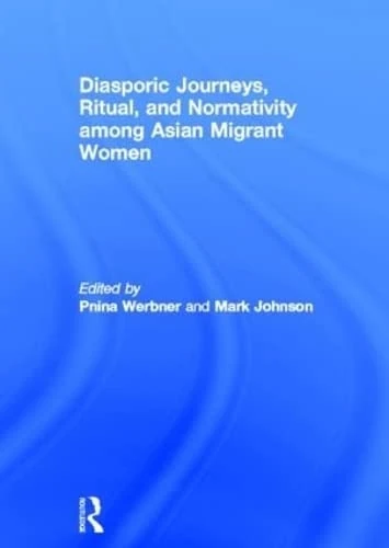 Routledge - Diasporic Journeys, Ritual, and Normativity Book