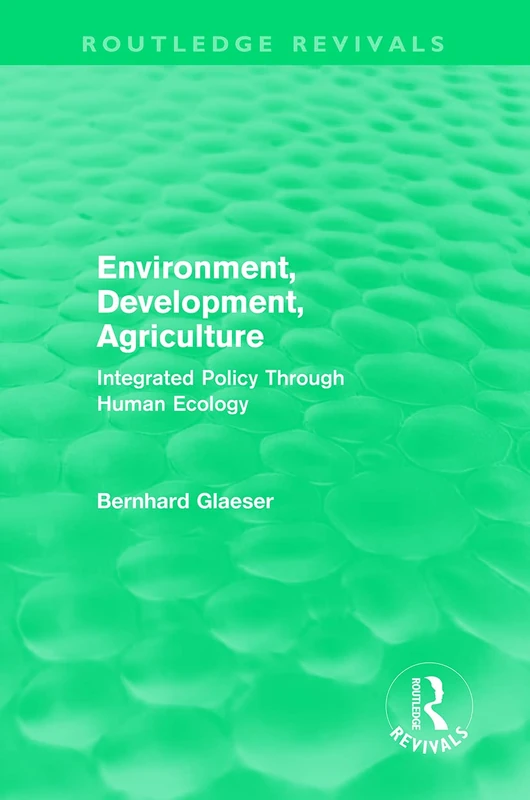 Routledge Environment, Development, Agriculture Book