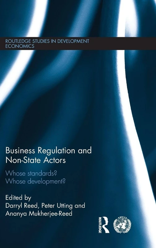 Routledge Business Regulation and Non-State Actors - Vol 93