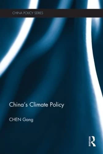 Routledge China's Climate Policy - China Policy Series Book