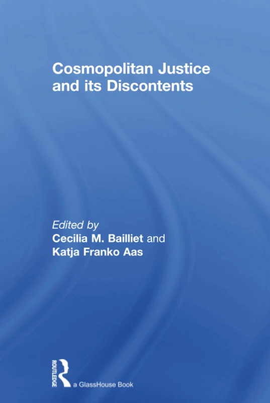 Routledge Cosmopolitan Justice and its Discontents - Law Book
