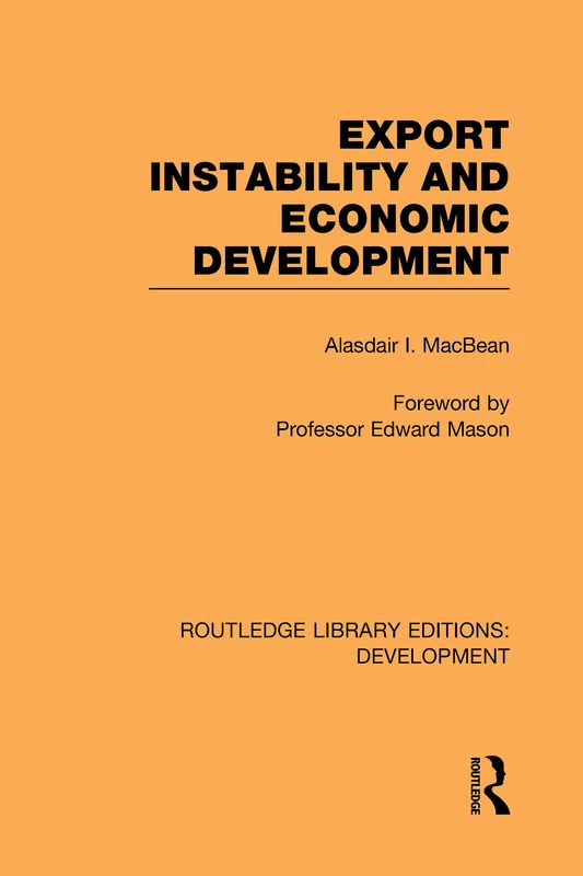 Routledge Export Instability and Economic Development Book