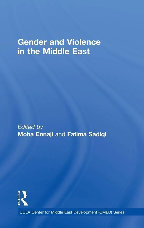 Routledge - Gender and Violence in the Middle East Book