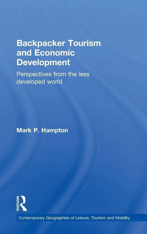 Routledge Backpacker Tourism and Economic Development Book