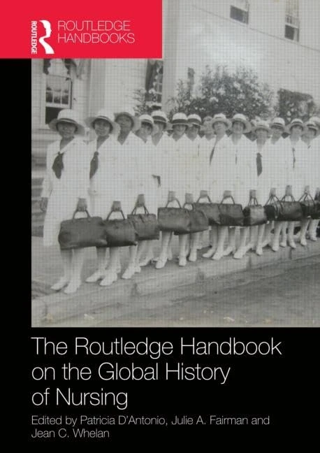 Routledge Handbook on the Global History of Nursing NIP