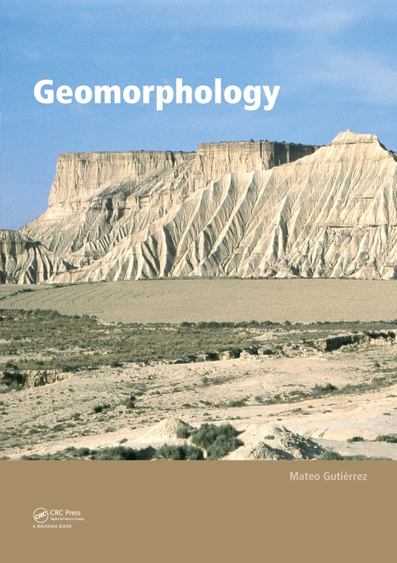 CRC Press Geomorphology - Earth Landforms and Processes Book