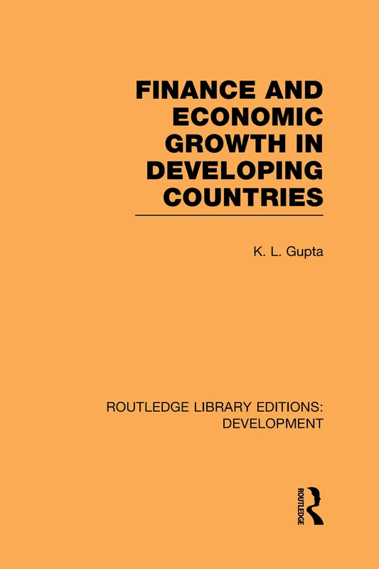 Routledge Finance and Economic Growth in Developing Countries