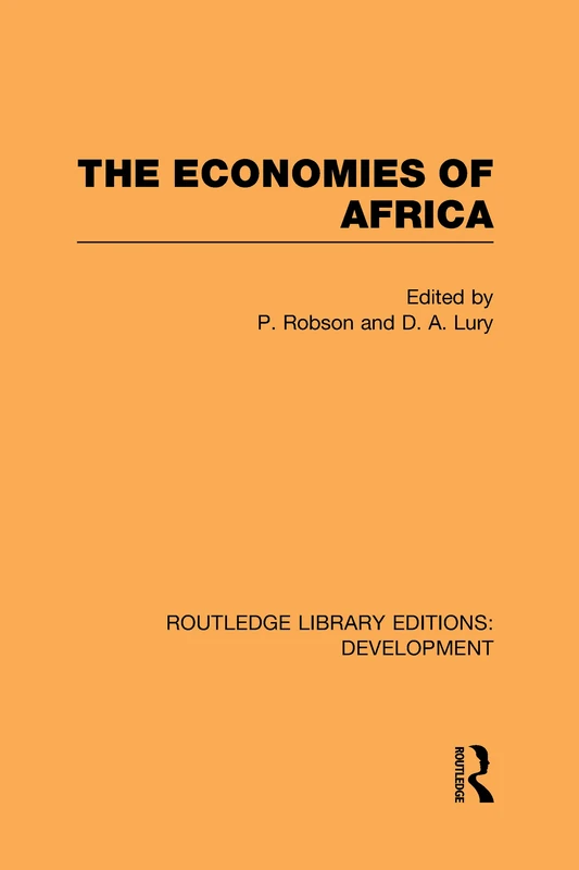 The Economies of Africa: 53 (Routledge Library Editions: Development)