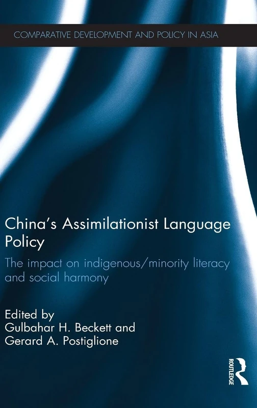 Routledge: China's Assimilationist Language Policy Book