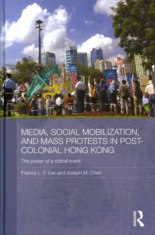 Routledge Media, Social Mobilisation and Mass Protests in HK