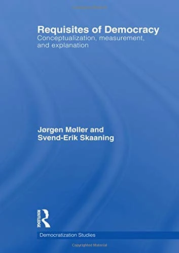 Routledge Requisites of Democracy - Political Science Book