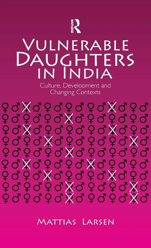 Routledge - Vulnerable Daughters in India (Sociology Book)