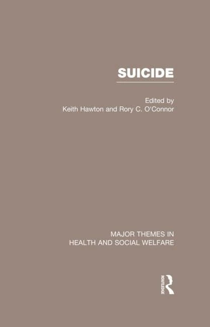 Suicide (Major Themes in Health and Social Welfare)