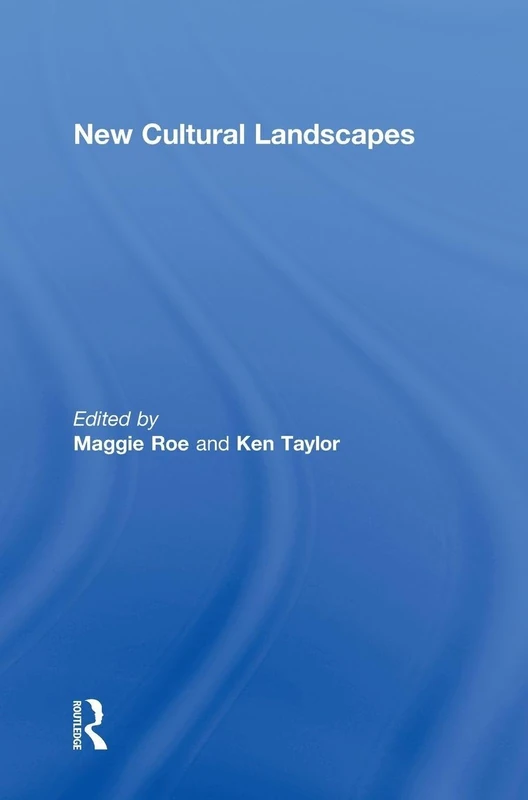 New Cultural Landscapes