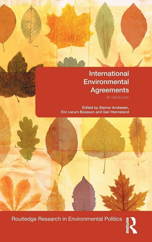 Routledge - International Environmental Agreements Introduction