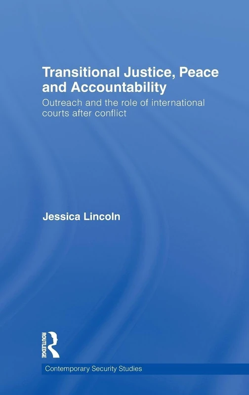 Routledge Transitional Justice, Peace and Accountability Book