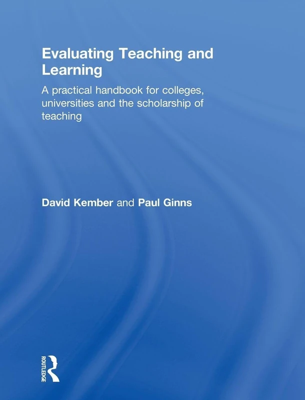 Routledge Evaluating Teaching and Learning Handbook