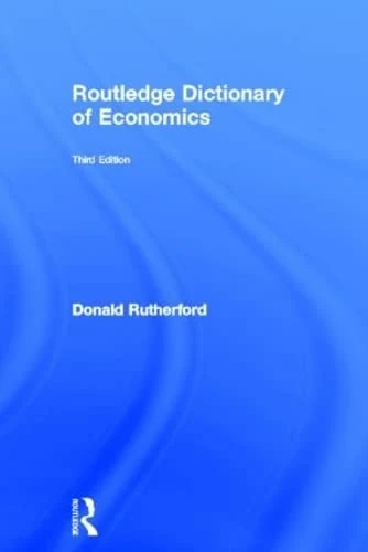 Routledge Dictionary of Economics