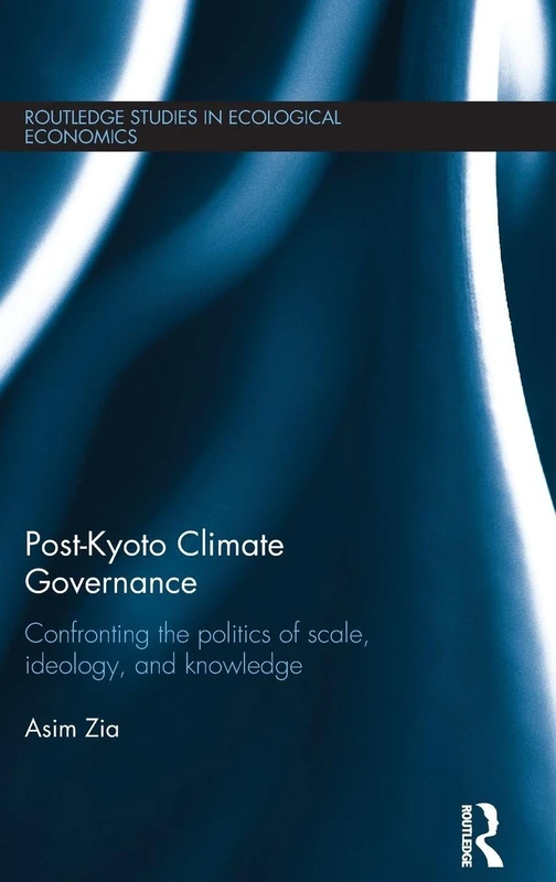 Routledge Post-Kyoto Climate Governance - Ecological Economics
