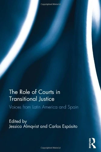 Routledge - The Role of Courts in Transitional Justice Book - Image 1