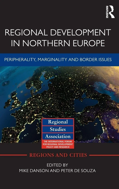 Routledge Regional Development in Northern Europe - Book 53