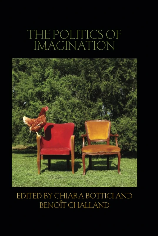 The Politics of Imagination (Birkbeck Law Press)