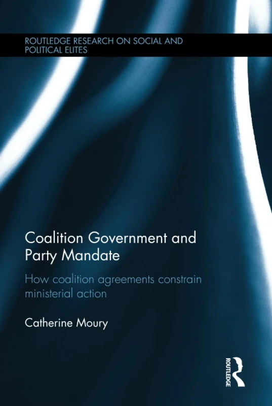 Routledge Coalition Government and Party Mandate Book