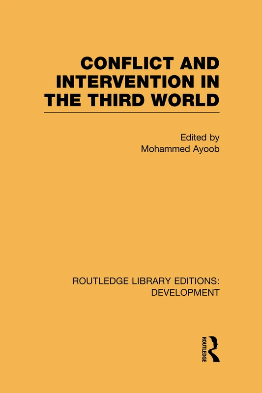 Routledge Conflict Intervention in the Third World - Book