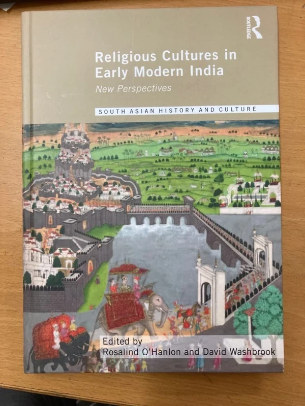 Routledge Religious Cultures in Early Modern India - Book