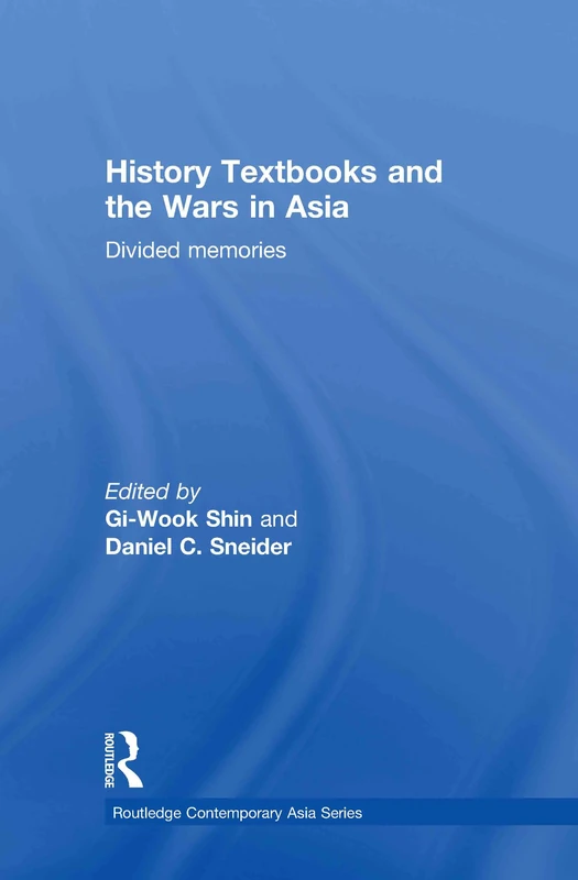 Routledge History Textbooks and the Wars in Asia Book